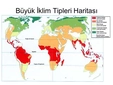 Büyük İklim Tipleri Türleri ve Özellikleri